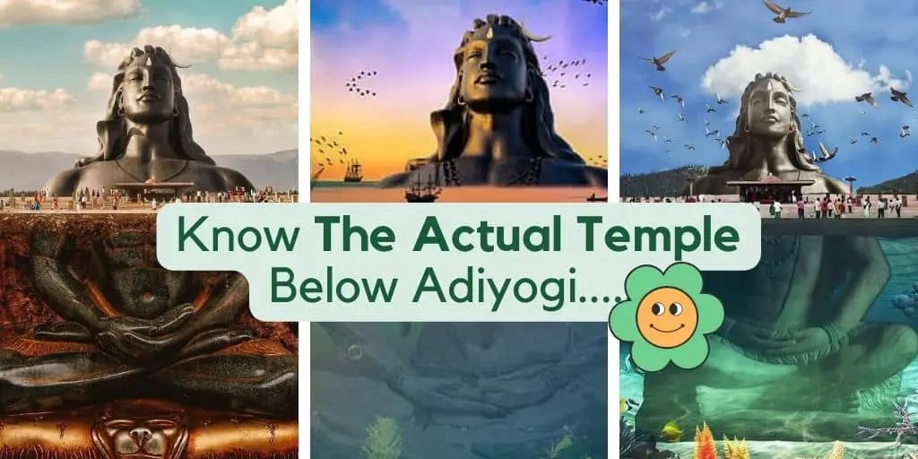 Is there an Underground Temple Below Adiyogi? Err, there is A temple below Adiyogi&nbsp;but…..