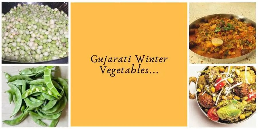 Joy of Gujarati Winter Vegetables: Undhiyu, Umbadiyu & Other Special Foods 