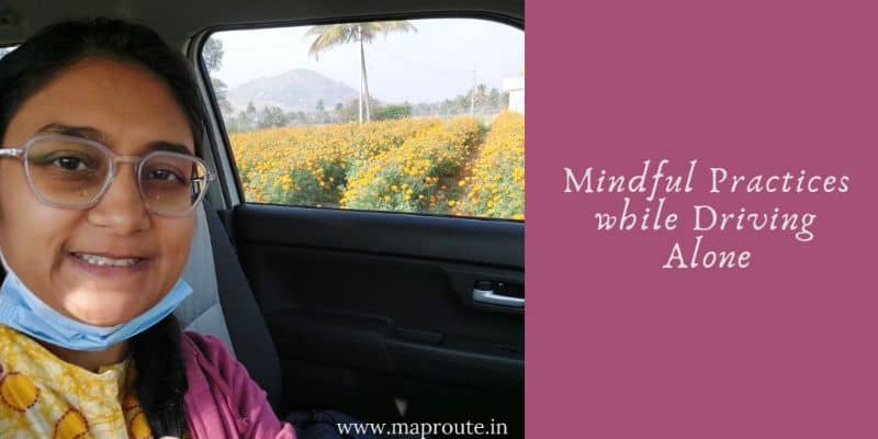 What To Do When Driving Alone? Mindful Driving Practices I&nbsp;Follow